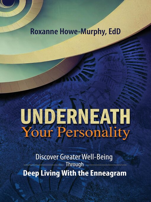 Title details for Underneath Your Personality by Roxanne Howe-Murphy - Available
